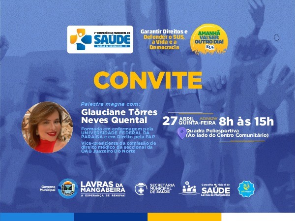 7ª CONFERENCIA MUNICIPAL DE SAÚDE DE LAVRAS DA MANGABEIRA-CONVITE 